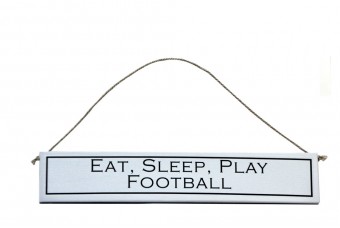 Eat, Sleep, Play Football