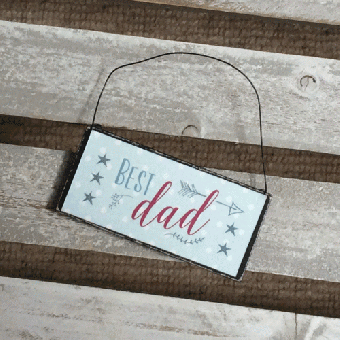 "Best Dad" Hanging Sign